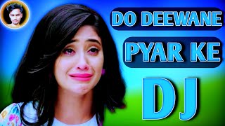 Do Deewane Pyar Ke dj Remix 💔Pyar Ki Reet Nibhaenge 💕dj New Hindi Song dj viral 2024 santudjff21 [upl. by Rodrick220]