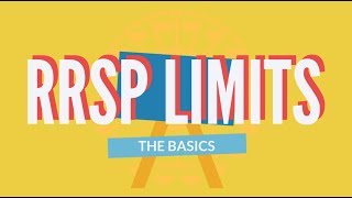 RRSP Limits Explained  The Basics 2019 [upl. by Kirbie]