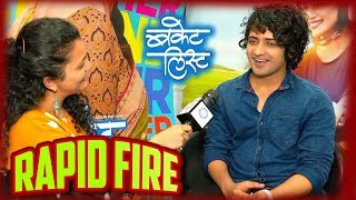 Candid Rapid Fire With Sumedh Mudgalkar  Bucket List  Madhuri Dixit  Marathi Movie 2018 [upl. by Heidie919]