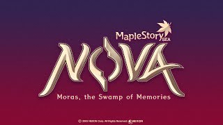 MapleStorySEA Nova Moras Trailer [upl. by Kaslik]