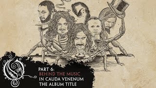 OPETH  In Cauda Venenum The Album Title OFFICIAL INTERVIEW [upl. by Alaunnoif]