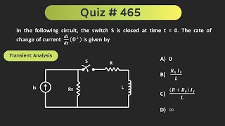 Transient Analysis Solved Problem Network Analysis  Quiz  465 [upl. by Anitsahs]