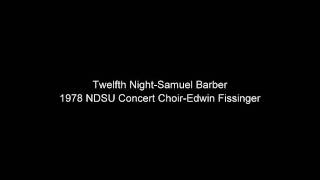 Twelfth NightSamuel Barber [upl. by Brand]