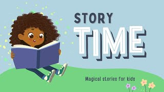 quotMagical Bedtime Story for Kids  Fun and Educational Childrens Storyquot [upl. by Sibeal721]