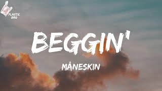 Måneskin  Beggin TikTok Im beggin beggin you Lyrics [upl. by Ginsberg]