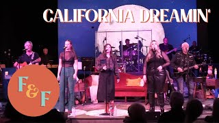 California Dreaming LIVE from the Foxes and Fossils Reunion Show [upl. by Finley]