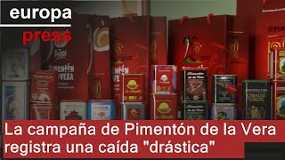 La campaña de pimentón de la Vera registra una caída quotbastante drásticaquot [upl. by Ruskin]