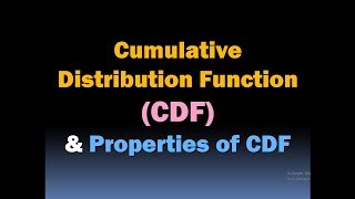 Cumulative Distribution Function CDF and Properties of CDF Random Variables and Sample Space [upl. by Jerri]