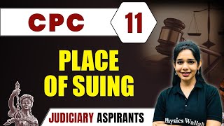 CPC 11  Place Of Suing  Major Law  Judiciary Exam Preparation [upl. by Asin]