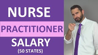 Nurse Practitioner Salary and Hourly Wages for all 50 States [upl. by Akined]