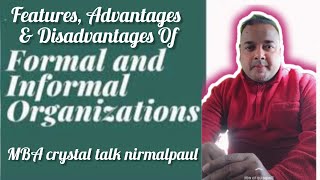 OrganisingP 3 Formal amp Informal Organisation AdvantagesDisadvantages Class 12 Business Studies [upl. by Neelrac999]