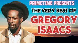 THE VERY BEST OF GREGORY ISAACS  MIXED BY PRIMETIME  18768469734 [upl. by Kirima383]