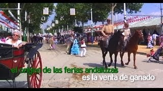 ¿Sabes cual es el origen de las ferias en Andalucía [upl. by Tahp]