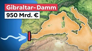 Atlantropa Der verrückte Plan das Mittelmeer trockenzulegen [upl. by Howes563]