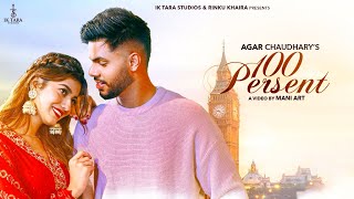 New Punjabi Song 2024  100 Persent Official Video Agar  Vicky Dhaliwal  Punjabi Songs [upl. by Pulchi]