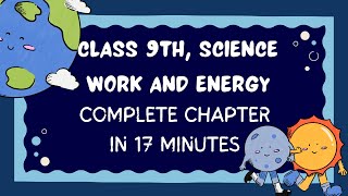 Work Energy and Power Class IX  Class 9 Physics Chapter 10 Work and Energy CBSE Sciencequot [upl. by Charbonnier459]