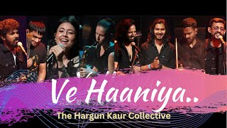 Ve Haaniya by Hargun kaur and Collectives viral viralvideo youtubeshorts viralshorts trending [upl. by Ynnob826]