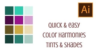 Illustrator  Tints Shades and Color Harmonies in seconds [upl. by Nauquf]