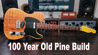 OLD pine Telecaster Build 100 Year DIY guitar guitarist woodworking [upl. by Yeldua]