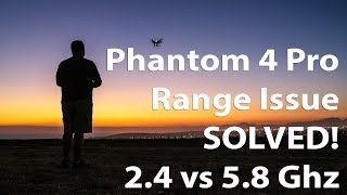 Phantom 4 Pro Range Issue Solved  AUTO Problem 24 or 58 Ghz [upl. by Remsen]