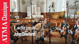 John Dowland Lachrimae [upl. by Magulac189]