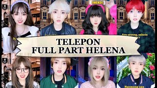 TIKTOK HELENAORYZANI  TELEPON FULL PART [upl. by Ikcir]