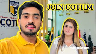 JOIN COTHM COLLEGE AFTER MATRIC  WHICH COURSES COTHM OFFER  HAMZA SADIQ VLOGS [upl. by Pattani]