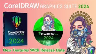 CorelDRAW Graphics Suite 2024 New Features 2024 [upl. by Midian]