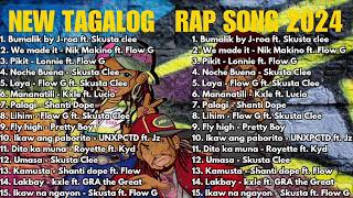 New Tagalog Rap Song 2024  Rap Songs 2024 [upl. by Iarised]