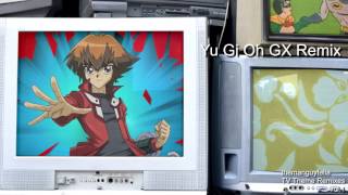 ♪ YuGiOh GX Theme REMIX [upl. by Auberbach546]