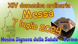 Messa 7 luglio 2024 [upl. by Leiru]