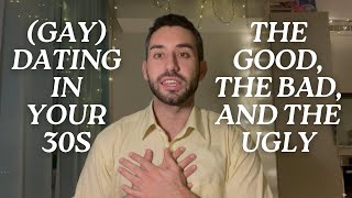 Gay Dating In Your 30s Tinder Finding The One And More [upl. by Raamal621]