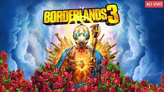 BORDERELANDS 3 AO VIVO [upl. by Xad226]