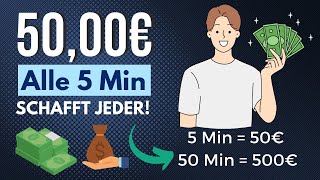 50€ in 5 Minuten💰🤑🕒 Online Geld verdienen 2023 OHNE Vorwissen [upl. by Buseck]