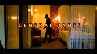 General Jadel Properly official video [upl. by Gavrah341]