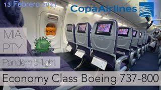 COPA AIRLINES Boeing 737800 ✈️ ECONOMY CLASS MIA  PTY during CORONAVIRUS 🦠 [upl. by Adoree667]