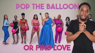 Pop The Balloon Or Find Love Challenge [upl. by Littlejohn681]