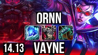 ORNN vs VAYNE TOP  4211 500 games  EUW Challenger  1413 [upl. by Estella]