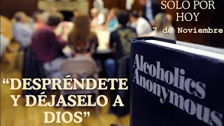 Reflexión Diaria ALCOHOLICOS ANÓNIMOS 7 de Noviembre [upl. by Dranoel311]