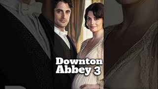 DOWNTON ABBEY 3 shorts downtonabbey downtonabbey3 downtonabbeymovie [upl. by Idurt106]