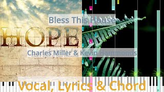 🎹Bless This House Chord amp Lyrics Charles Miller amp Kevin Hammonds Synthesia Piano [upl. by Cardwell]