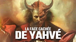 LA FACE CACHÉE DE YAHVÉ [upl. by Trinity]