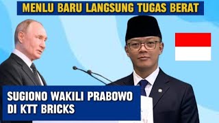 Menlu Baru Langsung Tugas Berat Sugiono Wakili Prabowo di KTT BRICS [upl. by Lisk9]