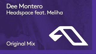 Dee Montero feat Meliha  Headspace [upl. by Ennaxxor]