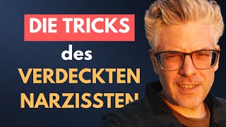 DIE TRICKS des VERDECKTEN NARZISSTEN [upl. by Zeralda384]