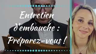 Préparer un entretien dembauche  4 questions à ABSOLUMENT anticiper [upl. by Yendor]