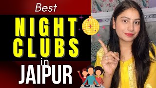 Best Night Club in Jaipur Top 5  Nightlife in Jaipur  Jaipur Best Disco 2022 [upl. by Rogerson174]