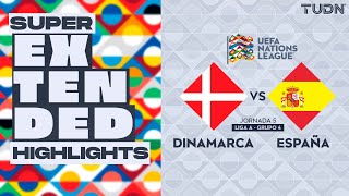 SUPER EXTENDED HIGHLIGHTS  Dinamarca vs España  UEFA Nations League 2024  TUDN [upl. by Nerrak]