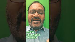 CODING NEXT WORLD LEARNING [upl. by Rothenberg]