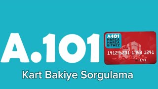 A101 Kart Bakiye Sorgulama  A101 Hediye Kartı Bakiye Sorgulama [upl. by Ynnek300]